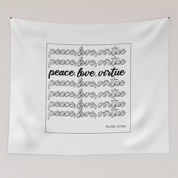 Item preview,  Peace Love Virtue designed and sold by HananDesign13.