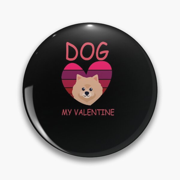Item preview,    Valentine's Day Gift Dog pomeranian , dog my valentine  designed and sold by Best T-shirt design.