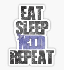 Eat Sleep Mid Repeat Sticker
