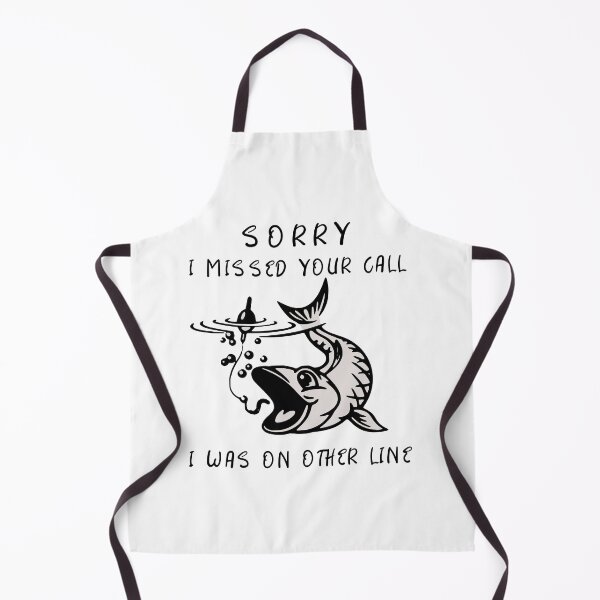 Item preview, Sorry I Missed Your Call I Was On Other Line Boat Fishing designed and sold by be-great.