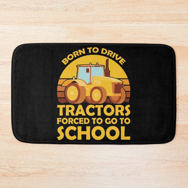 Item preview, Born To Drive Tractors Forced To Go To School  designed and sold by sesa10.
