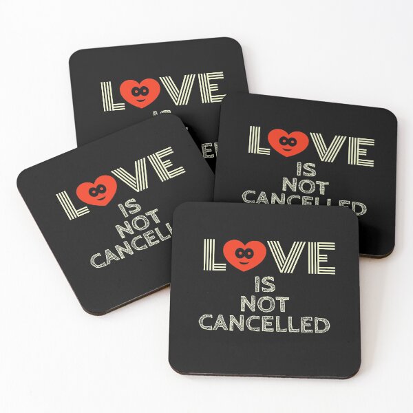 Item preview, Love is not cancelled  designed and sold by Kpnuts1.