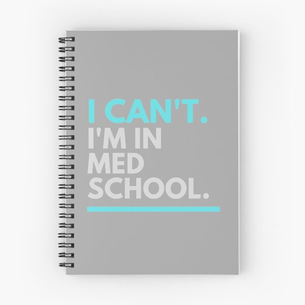 Item preview, i can't i'm in med school designed and sold by Tylerd9596.