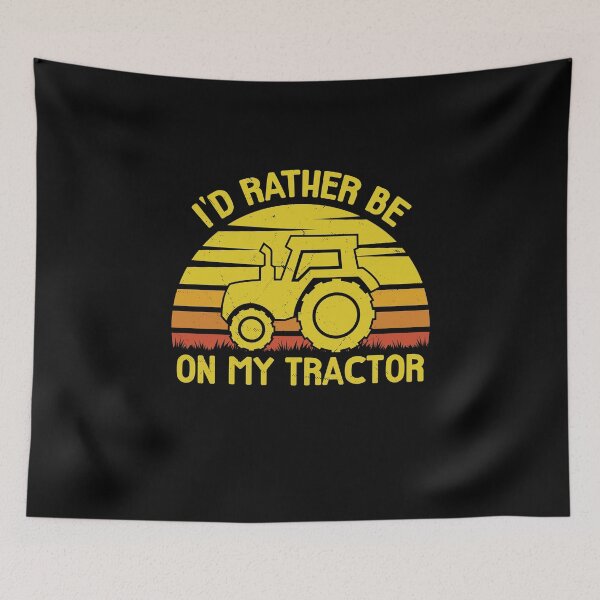 Item preview, I'd Rather Be On My Tractor designed and sold by sesa10.