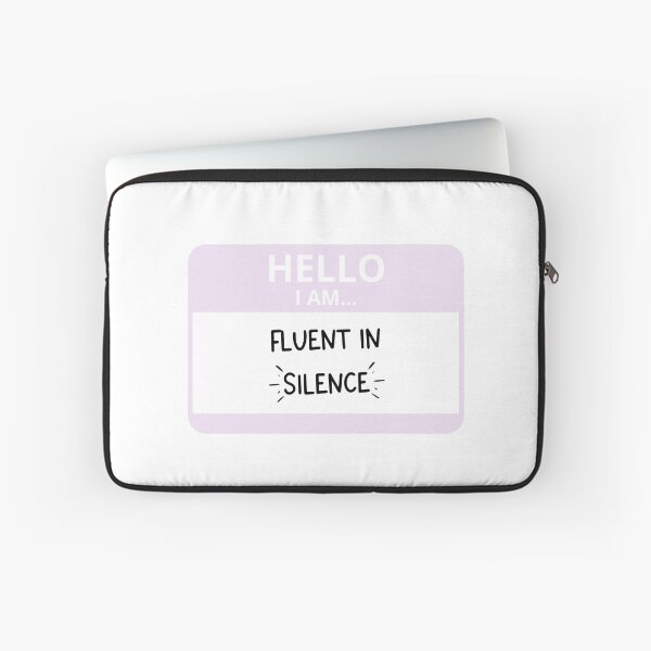 Item preview, Fluent In Silence Name Tag designed and sold by alwayselle.