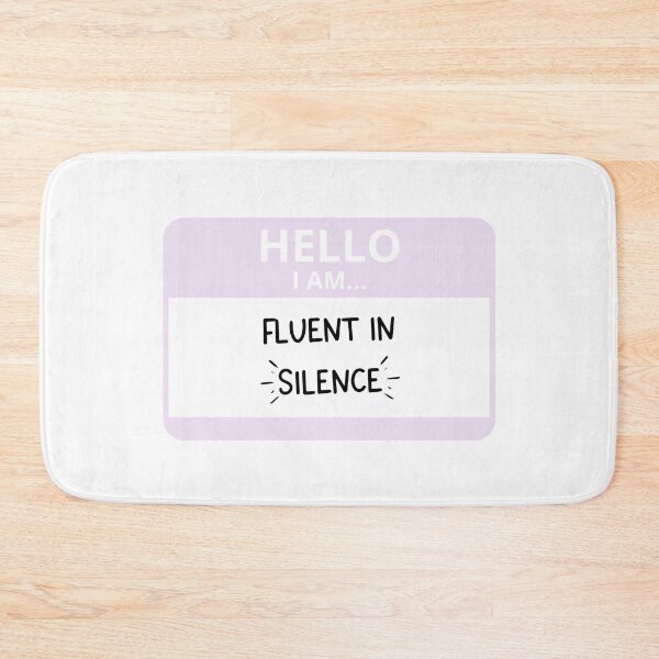 Item preview, Fluent In Silence Name Tag designed and sold by alwayselle.