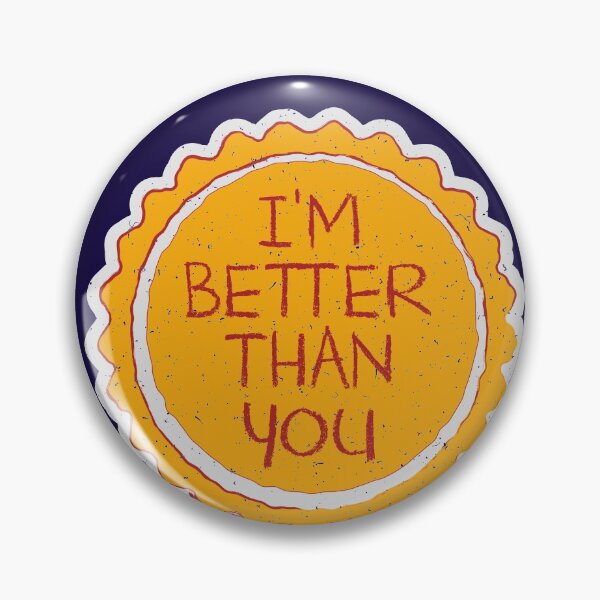 Item preview, I'm Better Thank You designed and sold by ScottyWalters.