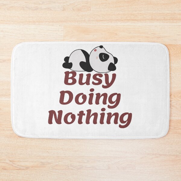 Item preview,  Busy Doing Nothing, Panda is lazy and funny  designed and sold by Bachirdz.