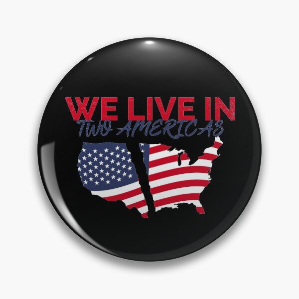 Item preview, WE LIVE IN TWO AMERICAS 25TH AMENDMENT NOW, IMPEACH TRUMP, ANTI TRUMP designed and sold by TheFirstOne.