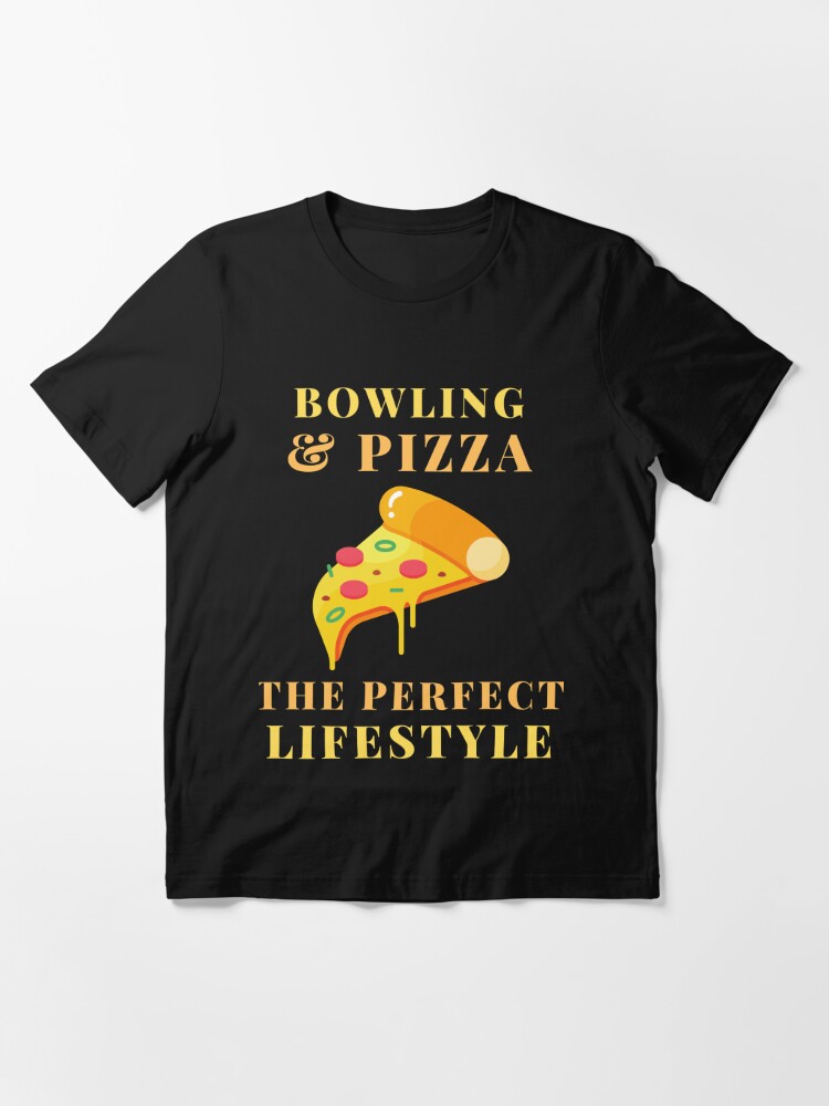 bowling and pizza lifestyle | Essential T-Shirt