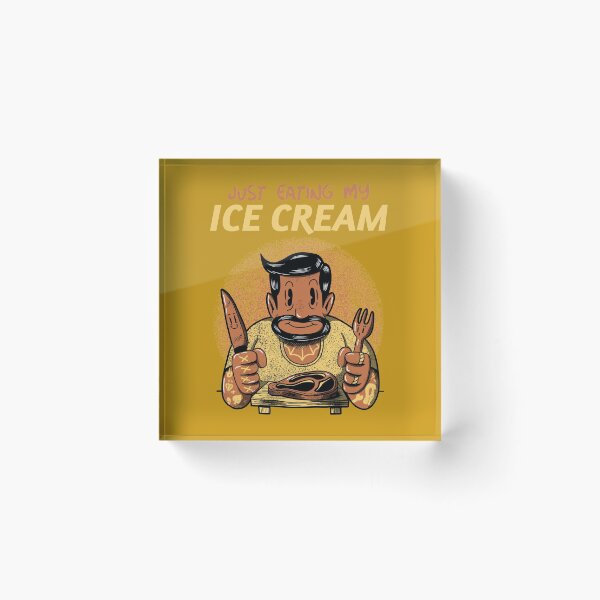 Item preview, Just eating my ice cream designed and sold by AndPeace702.