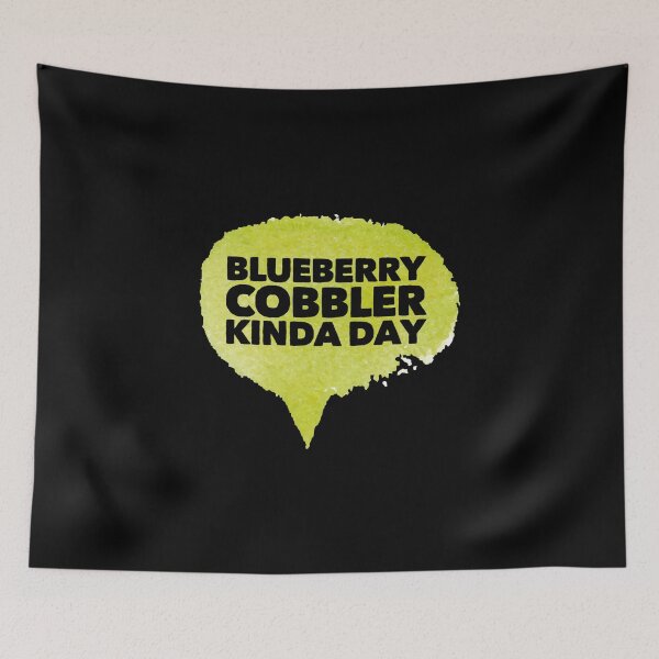 Item preview, Blueberry Cobbler Kinda Day 2 designed and sold by ArqDezines.