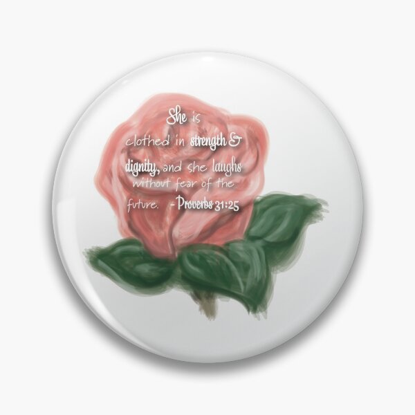 Item preview, She is clothed in strength & dignity, and she laughs without fear of the future- Provers 31:25 designed and sold by DavanyDesigns.