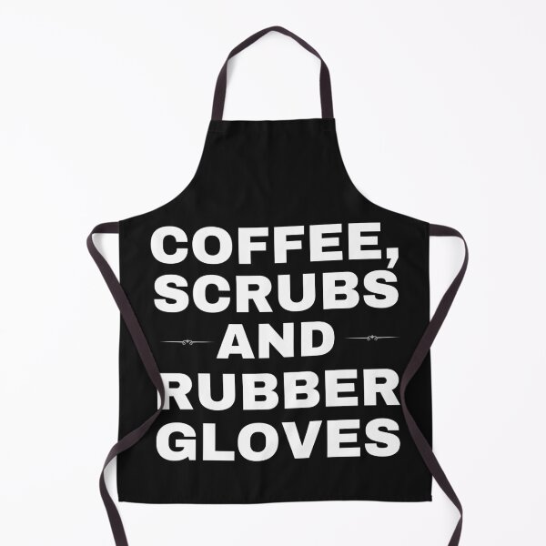 Item preview, Coffee Scrubs and Rubber Gloves,Cute Nurse,Nurse Graduation,Nursing Student,Gift for Nurse,Nurse,Cute Unisex designed and sold by BousboulaStorie.