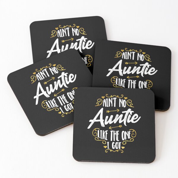 Item preview, Aint No Auntie Like The One I Got - Aunt Nephew Niece Saying designed and sold by Dressed For  Duty.