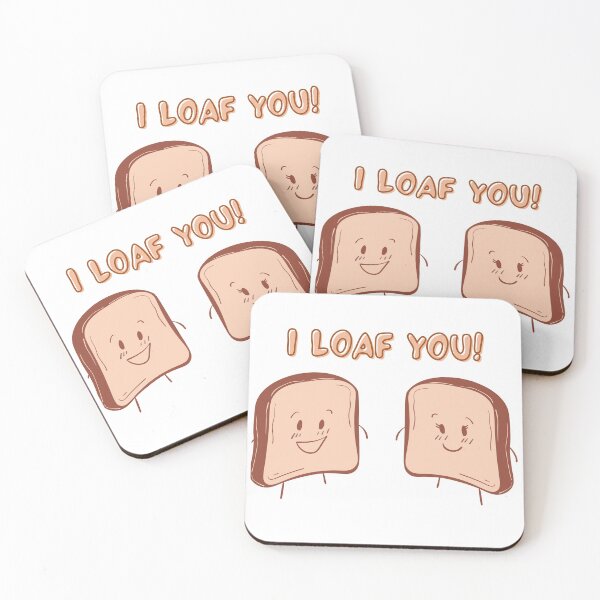 Item preview, I Loaf You - Funny Design designed and sold by PandaSoul.