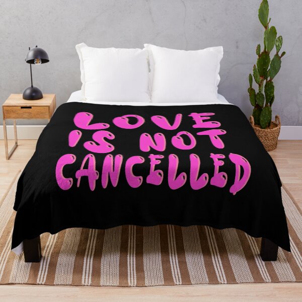 Item preview, Love Is Not Cancelled designed and sold by RhondaVarner.