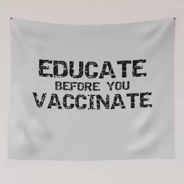 Item preview, Educate Before You Vaccinate (Light Background) designed and sold by pbstylesetters.