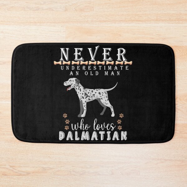 Item preview,   Never underestimate an old man who loves Dalmatian designed and sold by . JustBeUnique ..