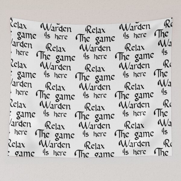 Item preview, Relax The Game Warden Is Here designed and sold by Aymanclothings.
