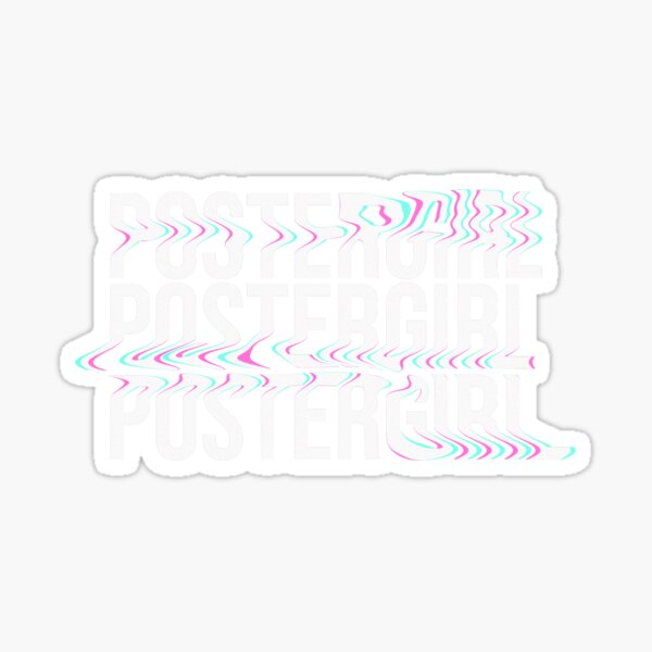 postergirl glitch effect - white font Sticker