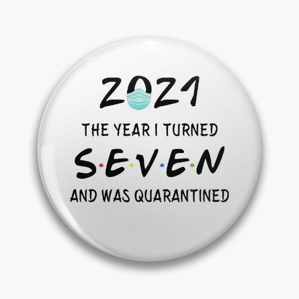 Item preview, 2021 I Turned 7 and was Quarantined Birthday 2021 kids designed and sold by AnimaLovers.