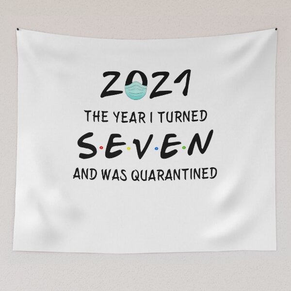 Item preview, 2021 I Turned 7 and was Quarantined Birthday 2021 kids designed and sold by AnimaLovers.