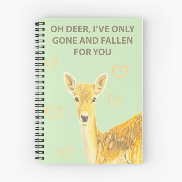 Item preview, OH DEER I'VE ONLY GONE AND FALLEN FOR YOU designed and sold by IslesArt.
