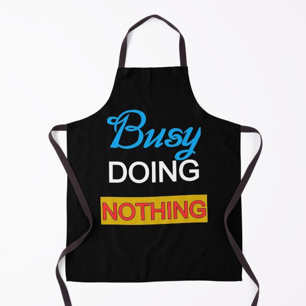 Item preview, Busy doing nothing designed and sold by Trendora Studio.
