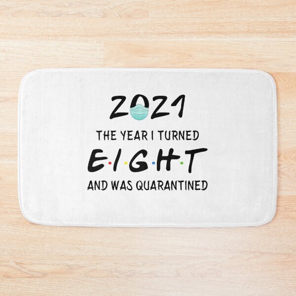 Item preview, 2021 I Turned 8 and was Quarantined Birthday 2021 kids designed and sold by AnimaLovers.