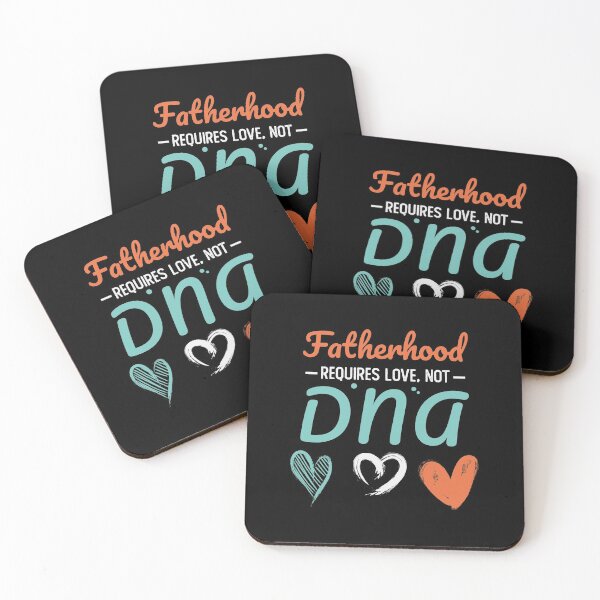 Item preview, Fatherhood Requires Love Not DNA - Motivational Kids Adoption Quotes designed and sold by Scratches Tees.