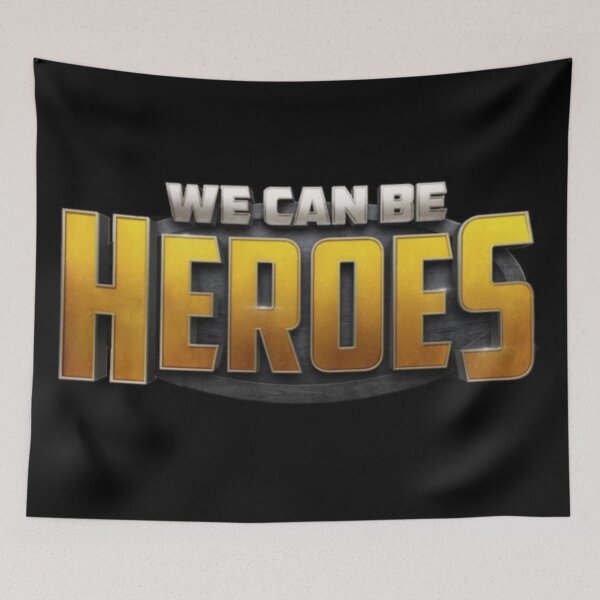 Item preview, We can be heroes designed and sold by simplysassy.