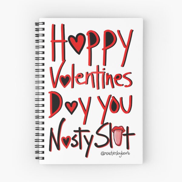 Item preview, Valentines Day Nasty Slut designed and sold by BRobinson.