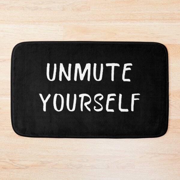 Item preview, Unmute Yourself - Funny Technology Phrase designed and sold by popculturechick.