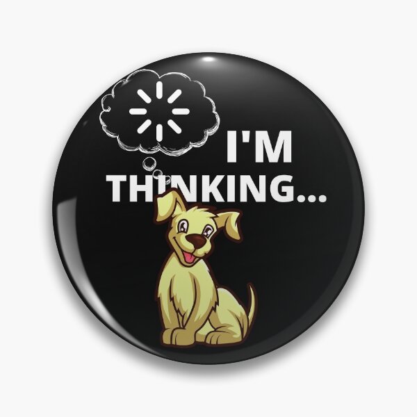 Item preview, Funny I'm Thinking Dog Novelty Gift designed and sold by Marathon-Runner.