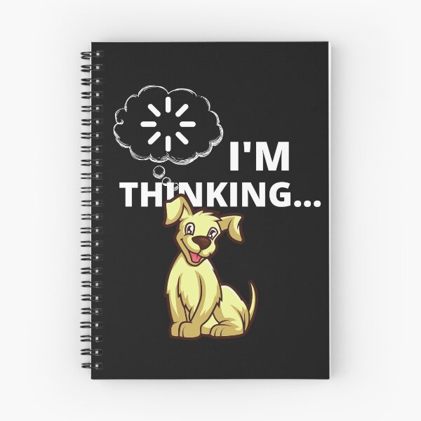 Item preview, Funny I'm Thinking Dog Novelty Gift designed and sold by Marathon-Runner.
