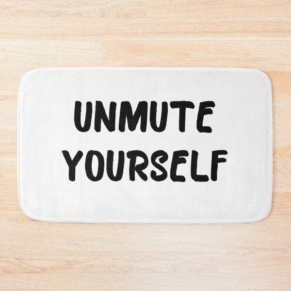 Item preview, Unmute Yourself - Funny Technology Phrase designed and sold by popculturechick.