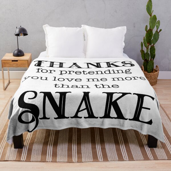 Item preview, Thanks For Pretending You Love Me More Than the Snake designed and sold by LovenLaughter.