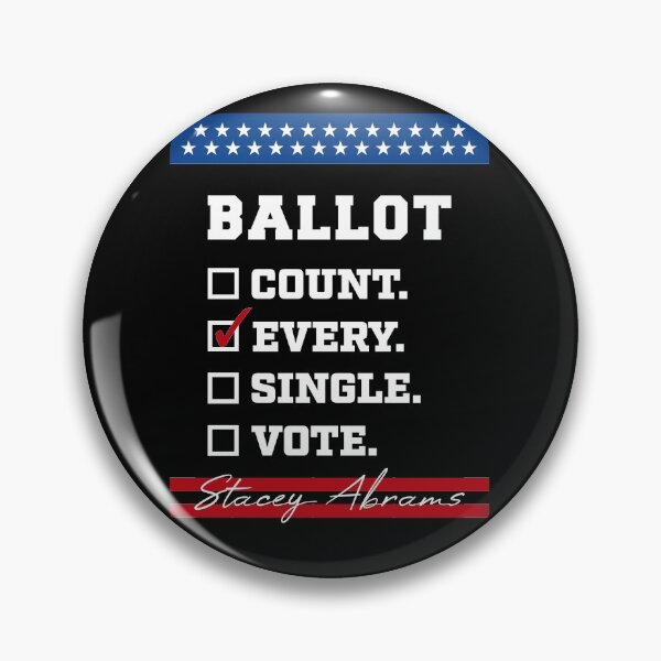 Item preview, Count Every Single Vote Stacey Abrams designed and sold by RandomStuffShop.