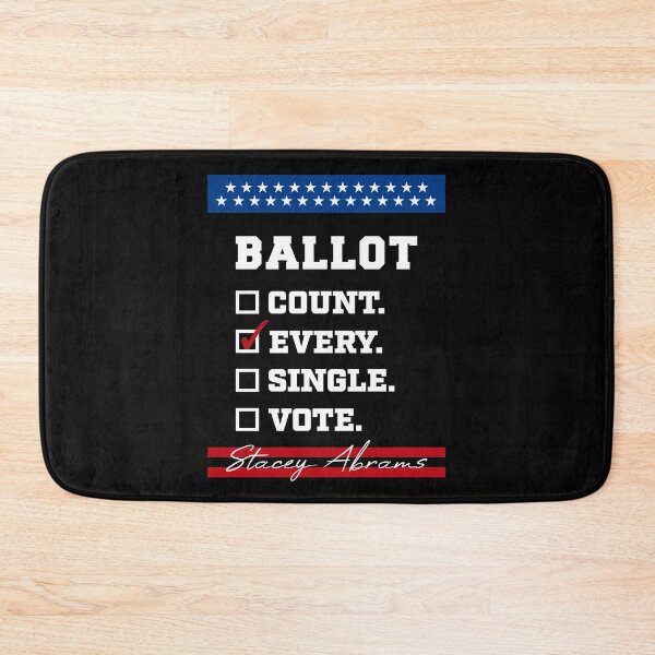 Item preview, Count Every Single Vote Stacey Abrams designed and sold by RandomStuffShop.