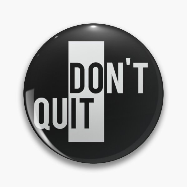 Item preview, Don't Quit, Do it !  designed and sold by Be-Minimalist.