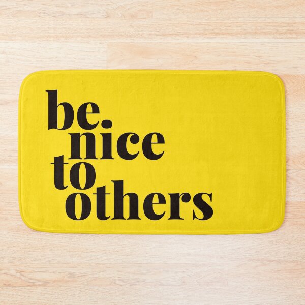 Item preview, Be Nice To Others designed and sold by EllinorPrints.