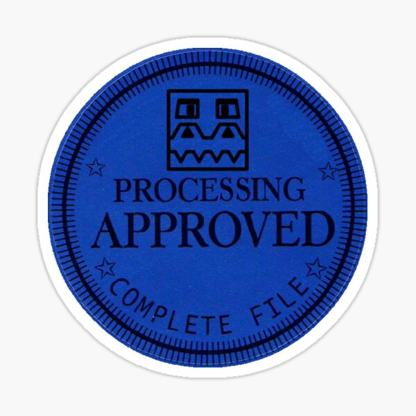 Processing Complete Sticker