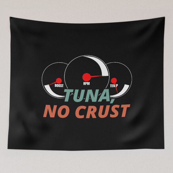 Item preview, Tuna No Crust  designed and sold by CharJens.
