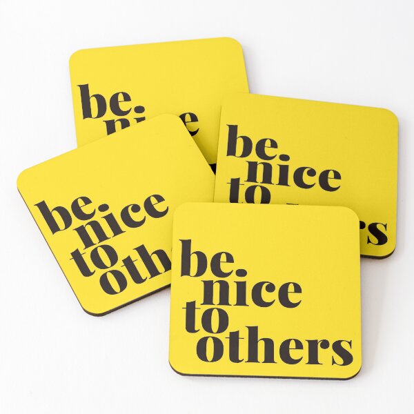 Item preview, Be Nice To Others designed and sold by EllinorPrints.