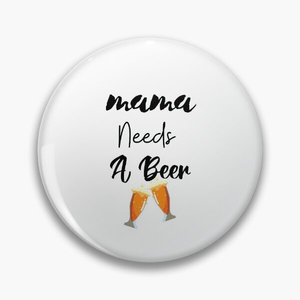 Item preview, Mama Needs A Beer T-shirt Classic designed and sold by lhousshop.