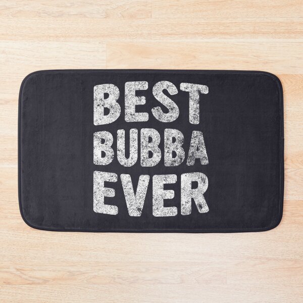 Item preview, Best Bubba Ever Shirt Funny Christmas Gift Father's Day designed and sold by KuznecovaDesign.