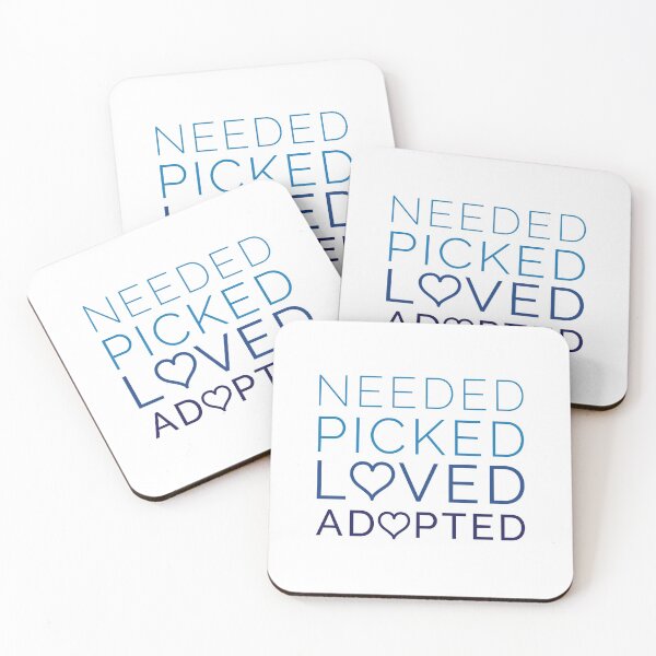 Item preview, Needed Picked Loved Adopted - Adoption Inspiring Sayings for Adopted Kids designed and sold by Scratches Tees.
