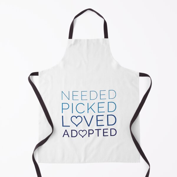 Item preview, Needed Picked Loved Adopted - Adoption Inspiring Sayings for Adopted Kids designed and sold by Scratches Tees.