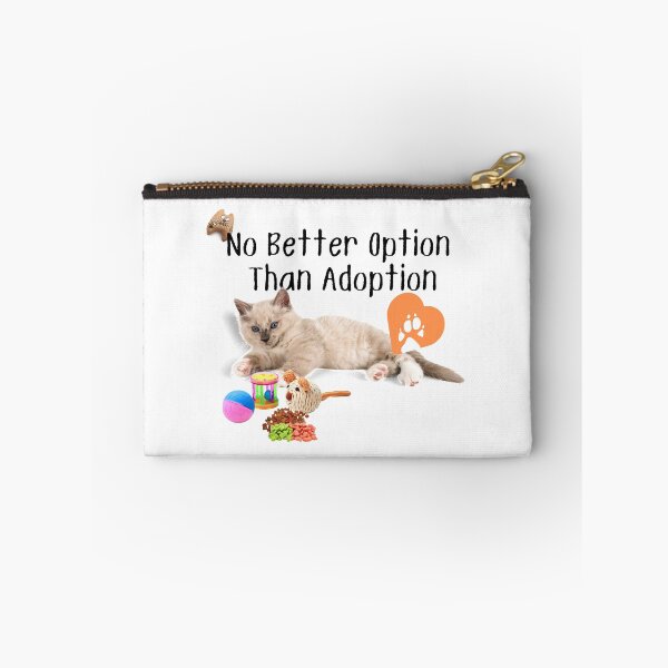 Item preview, No Better Option Than Adoption Design designed and sold by EarthArtDesigns.